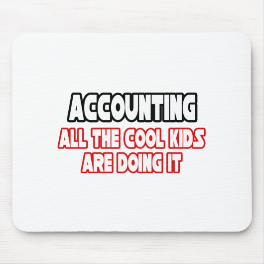 Rechnungslegung... Coole Kinder Mousepad (Vorne)