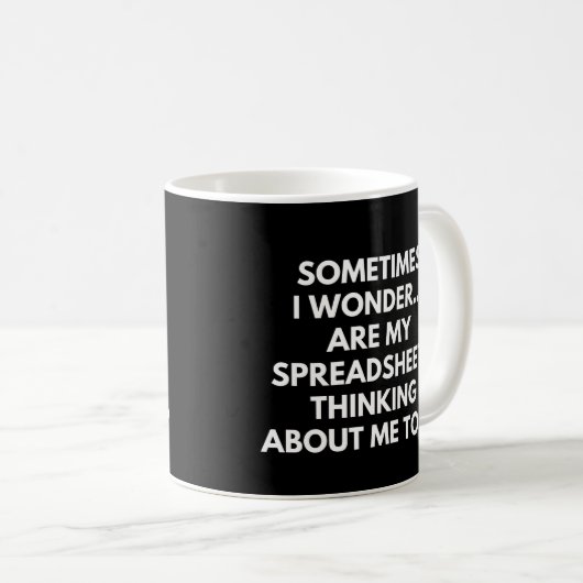 Rechnungslegung Funny Spreadsheet Sprichwort Kaffeetasse (VorderseiteRechts)