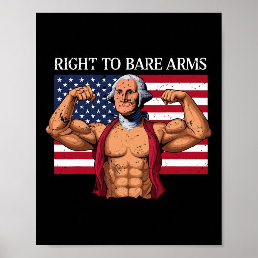 Recht auf Arms George Washington Bodybuilder G Poster (Vorne)