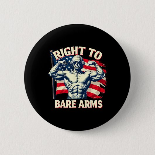 Recht auf nackte Arme George Washington Bodybuilde Button (Vorderseite)