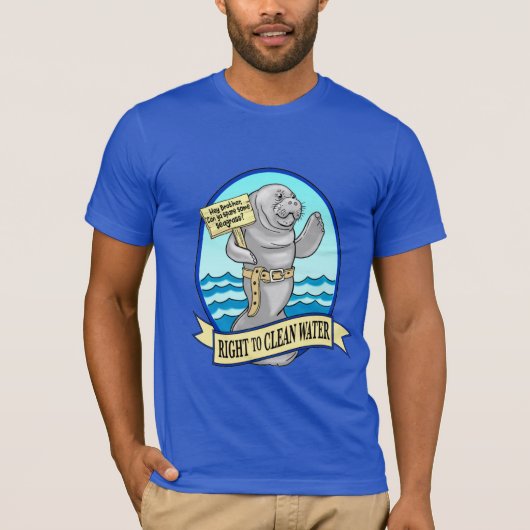 Recht auf Sauberkeit des Wassers T-Shirt (Vorderseite)