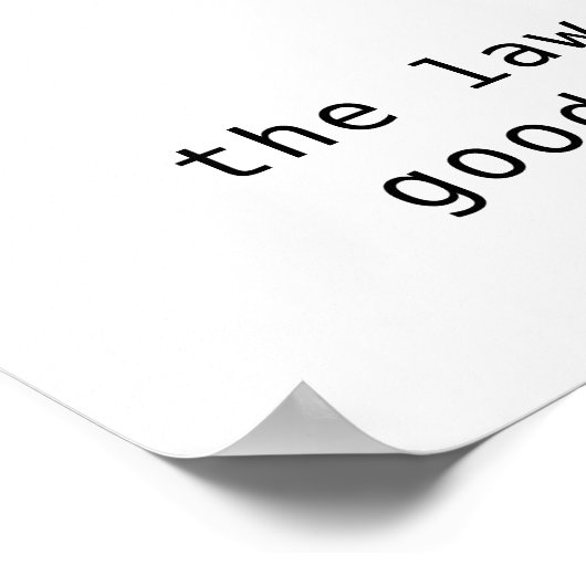 Recht Goodness & Equity Inspiration Lateinisches Z Poster (Ecke)