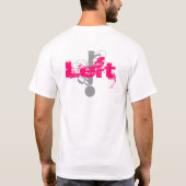 Recht? Links! T - Shirt (Rückseite)