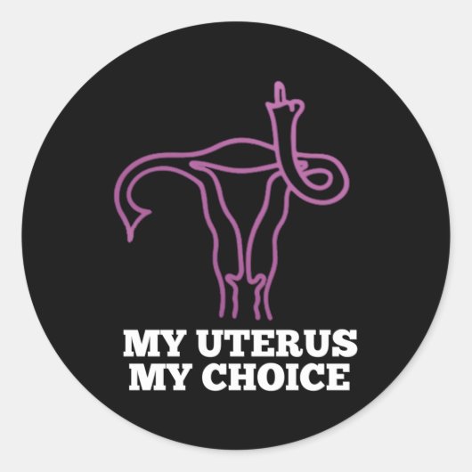 Rechte der Fortpflanzung Mein Uterus Prochoice Runder Aufkleber (Vorderseite)