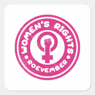 Rechte der Frauen Roevember - Vintage Pink Quadratischer Aufkleber