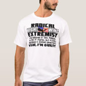 Rechte-Extremist T-Shirt (Vorderseite)