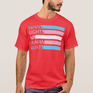 Rechte für die Trans-Pride-Monate sind Menschenrec T-Shirt