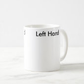 Rechte Hand. Links Hand. Links Hand. Rechte Hand Kaffeetasse (VorderseiteRechts)
