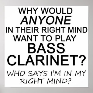 Rechte Mind Bass Klarinette Poster