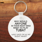 Rechte Mind Tuba Schlüsselanhänger (Vorderseite)