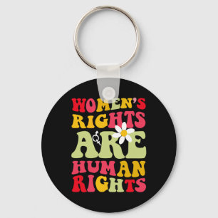 Rechte sind Humen Rights Feminist Schlüsselanhänger