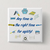Rechte Zeit für Agility Button (Vorderseite)