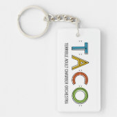 Rechteck (doppelseitiger) TACO Schlüsselanhänger (Vorderseite)