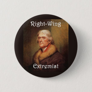 rechter rechter Extremist Thomas Jefferson Button