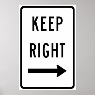 Rechtes Zeichen behalten Poster