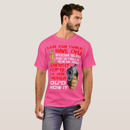 Rechtliche Waffenbesitzer haben 200 Millionen Waff T-Shirt (Vorne ganz)