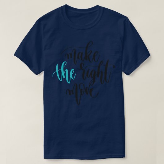 Rechts bewegen 1 T-Shirt (Design vorne)