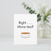 Rechts. . . Mehr Tee? - Teeangebot Postkarte (Stehend Vorderseite)