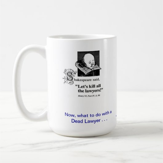Rechtsanwalt-Kaffee-Tasse Dead Lawyer™ Tobacco Kaffeetasse (Links)