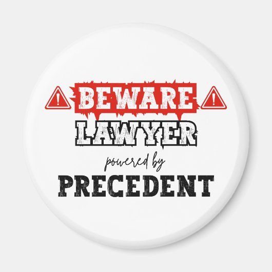 Rechtsanwalt mit Präzedenzfällen | Funny Attorney Magnet (Vorne)