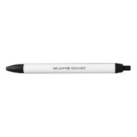 Rechtsanwalt-Stift, humorvoll