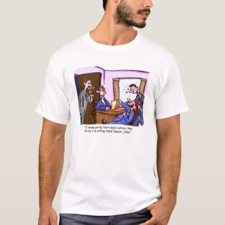 Rechtsanwalt-Witze T-Shirt