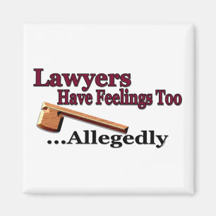 Rechtsanwälte haben Gefühle auch… angeblich Magnet