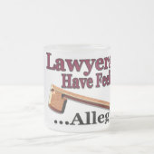Rechtsanwälte haben Gefühls-auch… angeblich Tasse (Mittel)