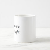 Rechtsanwälte haben immer recht kaffeetasse (Mittel)