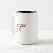 Rechtsanwälte sind zum Kotzen Tasse (Vorderseite Links)