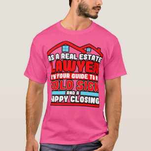 Rechtsanwältin als Anwesen-Rechtsanwältin T-Shirt