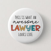 Rechtsanwältin | Rechtsanwalt | Phantastisch Lawye Button (Vorderseite)