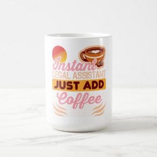 Rechtsanwaltsgehilfe Große Kaffeetasse 15oz