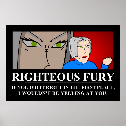 Rechtschaffener Zorn-Demotivator Poster (Vorne)
