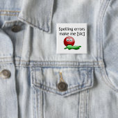 Rechtschreibfehler machen mich zum Grammar-Spaß Button (Beispiel)