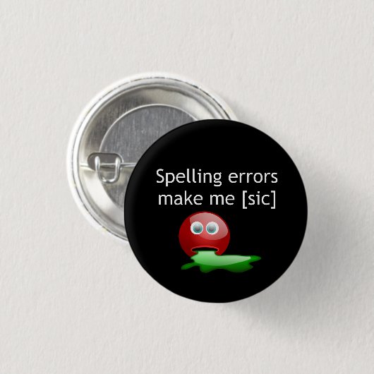 Rechtschreibfehler machen mich zum Grammar-Spaß Button (Vorne & Hinten)