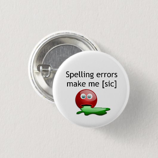 Rechtschreibfehler machen mich zum Grammar-Spaß Button (Vorne & Hinten)