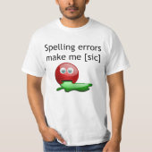 Rechtschreibfehler machen mich zum Grammar-Spaß T-Shirt (Vorderseite)