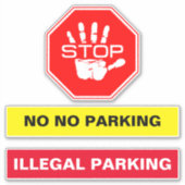 Rechtswidrige Parkmaßnahmen - Abbruch nicht gepark Aufkleber (Vorderseite)