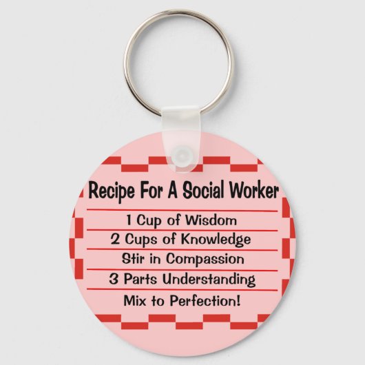 Recipe for a Social Worker Schlüsselanhänger (Vorderseite)