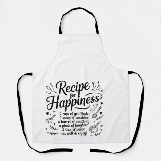 Recipe for Happiness Family Recipe Kitchen Quotes Schürze (Vorderseite)