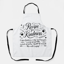 Recipe for Kindness Kitchen Inspirational Quote Schürze