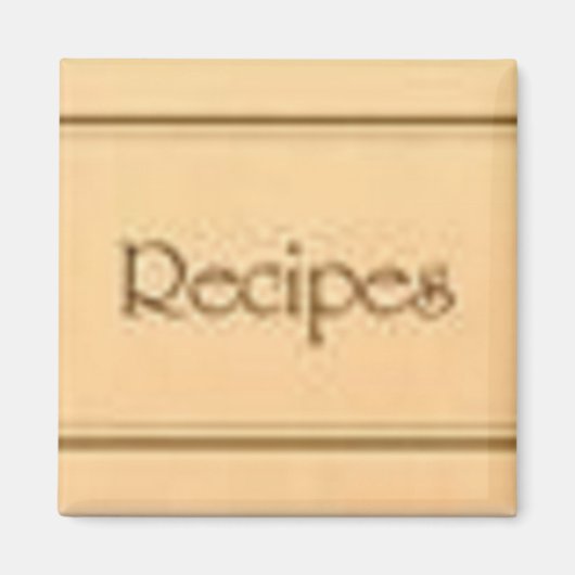 Recipes Square Magnet (Vorne)