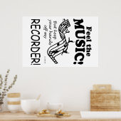 Recorder fühlen sich wie Musik Poster (Küche)