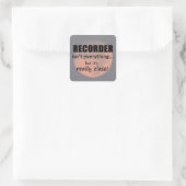 Recorder ist nicht alles Square Sticker (Tasche)