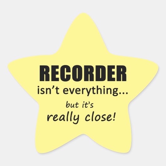 Recorder ist nicht alles Star Sticker (Vorderseite)