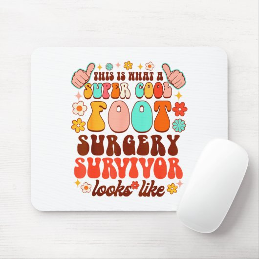 Recovery Funny Super A Cool Foot Surgery Survivor Mousepad (Mit Mouse)