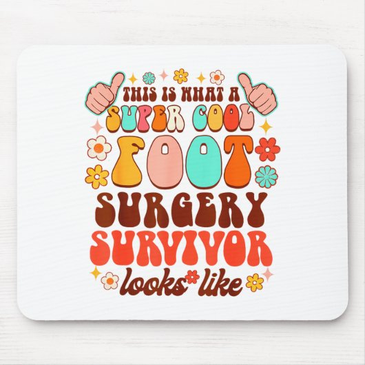 Recovery Funny Super A Cool Foot Surgery Survivor  Mousepad (Vorne)