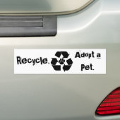 Recyceln Sie., adoptieren Sie ein Haustier. Autoaufkleber (Auf Auto)