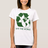 Recyceln Sie und retten Sie die Welt T-Shirt (Vorderseite)